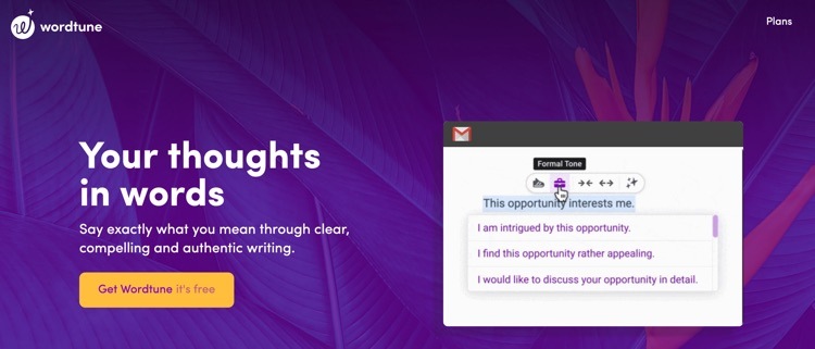 Wordtune is another tool that uses the power of AI to help you rewrite articles and other content