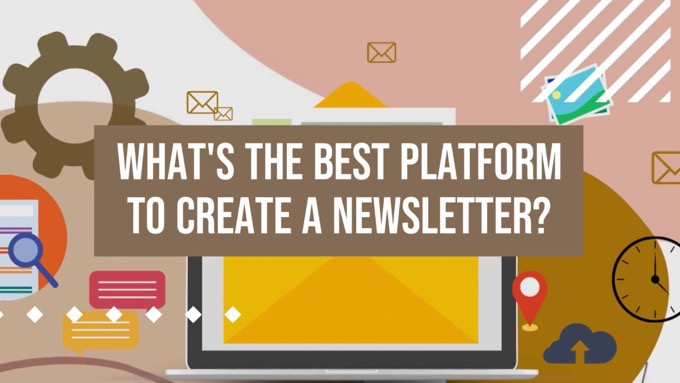 What's the Best Platform to Create a Newsletter?