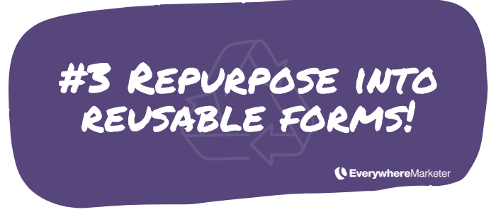 Repurpose the content into reusable forms so you can then use it in multiple places