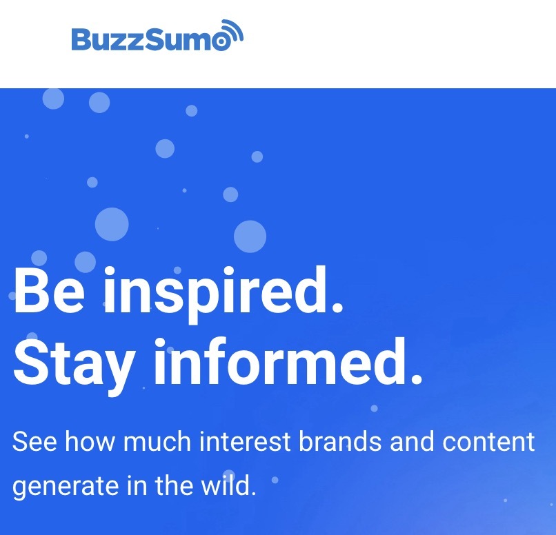 Use BuzzSumo for insights into popular social media content