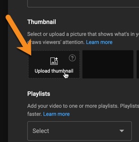 Upload a custom thumbnail when you add a new video to YouTube