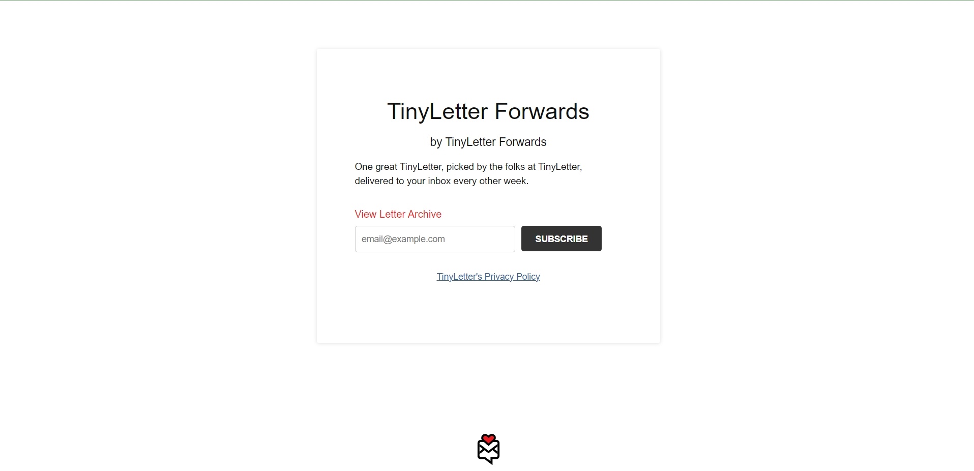 TinyLetter Forwards email sign up form, another one of our examples