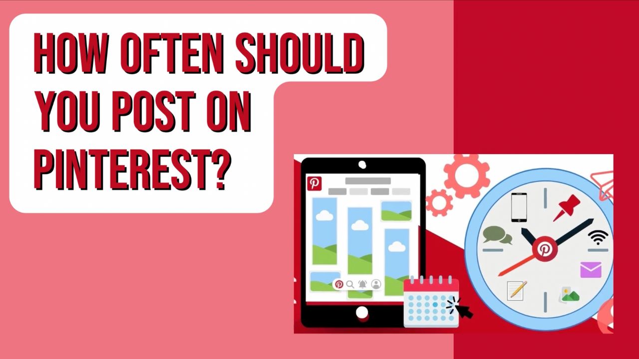 How Often Should You Post on Pinterest?