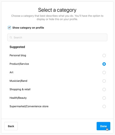 Select a category to help describe your business, and choose whether or not to show it on your profile