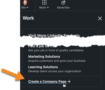 Click Create a Company Page from LinkedIn’s Work menu