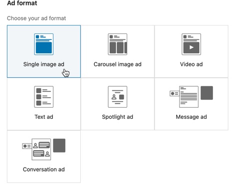 Choose the LinkedIn ad format