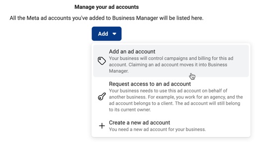 Choose one of the options to add an ad account