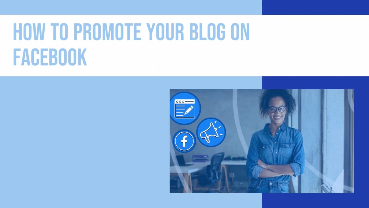 How to Promote Your Blog on Facebook