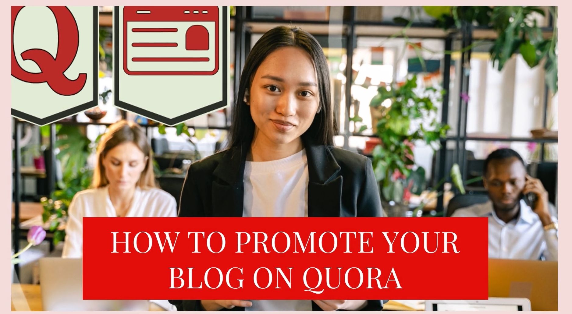 How to Promote Your Blog on Quora