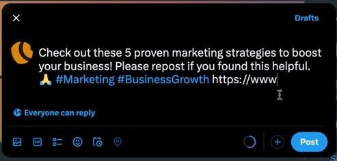 To encourage reposting, your post might be along the lines of, "Check out these 5 proven marketing strategies to boost your business! Please repost if you found this helpful. 🙏 #Marketing #BusinessGrowth."