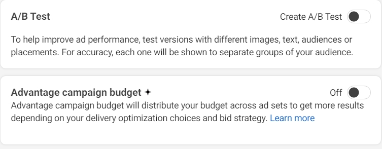 A/B test and Advance campaign budget option for details