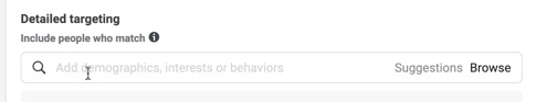 How to use detailed targeting on Facebook on Ads Manager