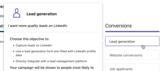 Pick the lead generation objective when setting up a new ad campaign on LinkedIn