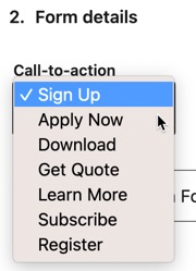Select an appropriate call to action to show your Lead Gen Form