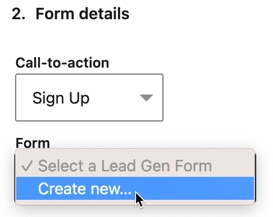 Create a new Lead Gen Form for your LinkedIn campaign