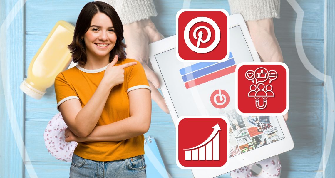 Pinterest Ads: Best Practices to Boost Engagement and Conversions