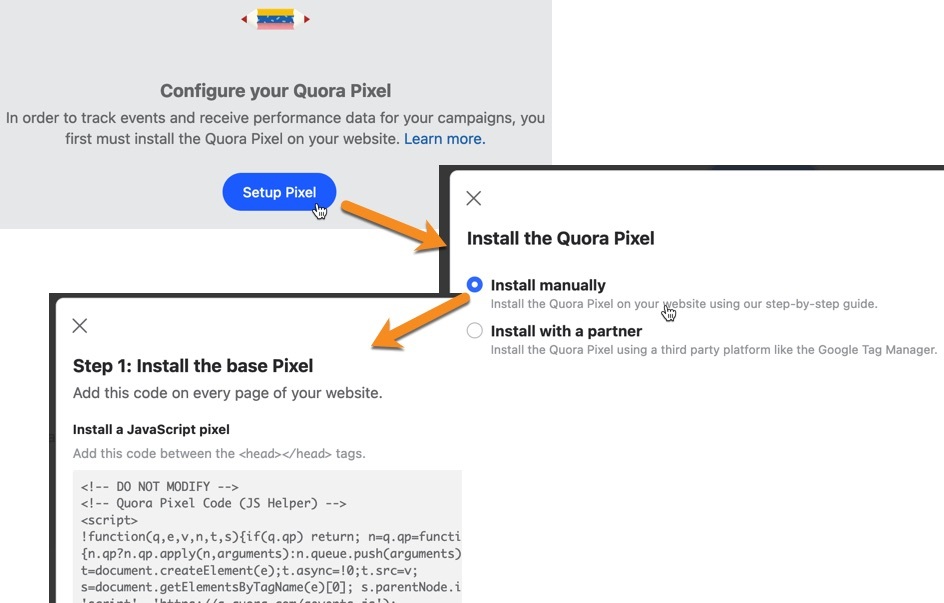 Add the Quora Pixel to your website so you can track conversions of your ads