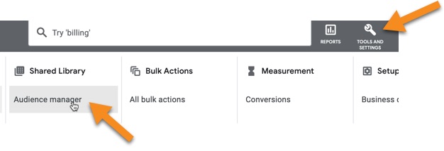 Click Tools and Settings, then Audience Manager