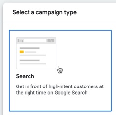 Selecting Search as the campaign type on Google Ads