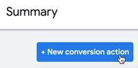Add a new conversion action in Google Ads