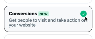 Pick the Conversions objective as an alternative way to attract followers on X
