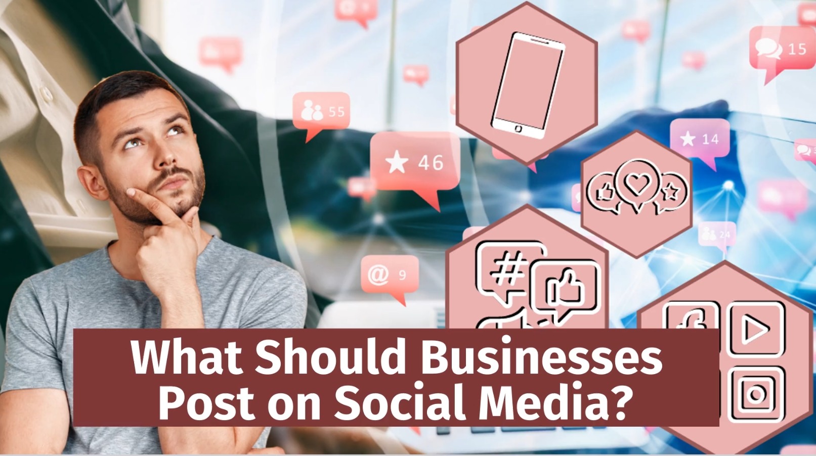 What Should Businesses Post on Social Media?