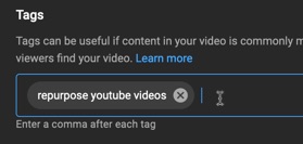 Adding tags to help with YouTube channel optimization