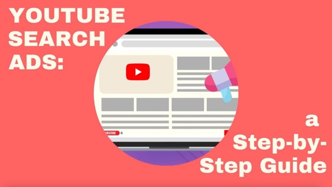 YouTube Search Ads: a Step-by-Step Guide